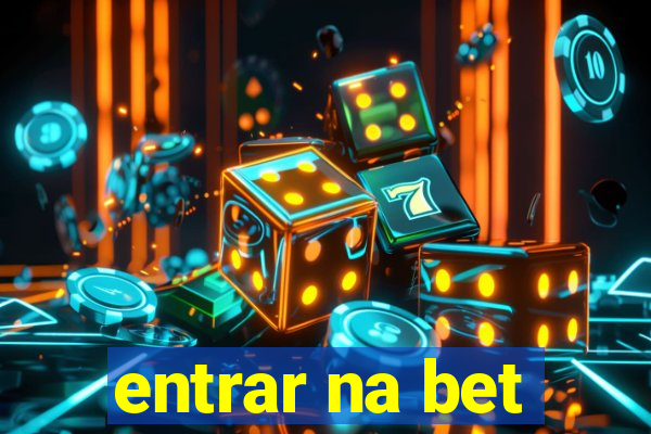 entrar na bet